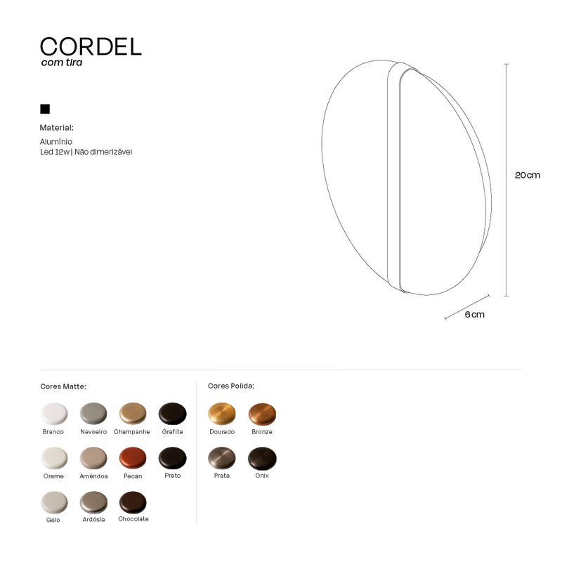 Arandela Cordel com Tira